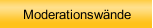 Moderationsw&auml;nde